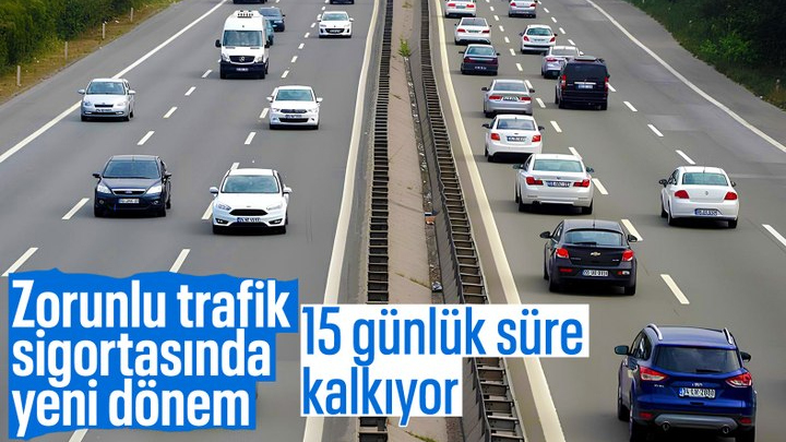 Araç satışında zorunlu trafik sigortası 15 gün daha devam etmeyecek