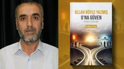 "Allah Böyle Yazmış O'na Güven": Yazarımız Nihat Güç'ün 12. Kitabı Raflarda Yerini Aldı