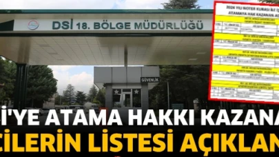 DSİ’ye Atama Hakkı Kazanan İşçiler Belli Oldu! İşte Atama Listesi