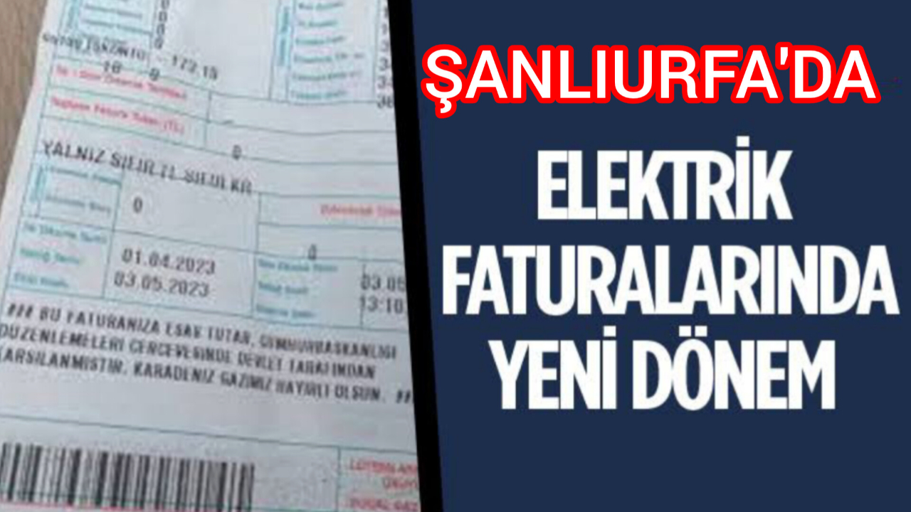 Şanlıurfa’da Elektrik Faturalarına Büyük Şok! Destek Kesildi, Yüksek Tüketenler Yandı