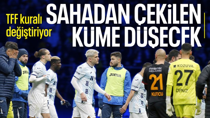 TFF'den sahadan çekilen takımlara yeni ceza: Küme düşecekler