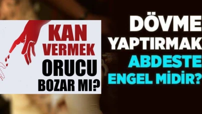 Kan Vermek Orucu Bozar mı? Dövme Abdest ve Namaza Engel mi? İşte Diyanet’in Açıklamaları