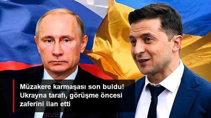 Müzakere karmaşasına son noktayı Zelenski koydu: İki ülke ön koşulsuz olarak buluşacak