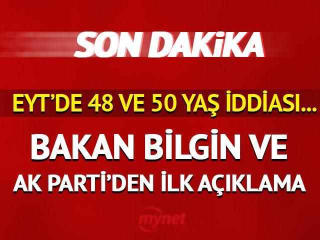 SON DAKİKA | Her şey bitti derken EYT'lilere yaş sürprizi sonrası heyecan dorukta! 48 ve 50 yaş iddiası... Bakan Bilgin ve AK Parti'den ilk açıklama