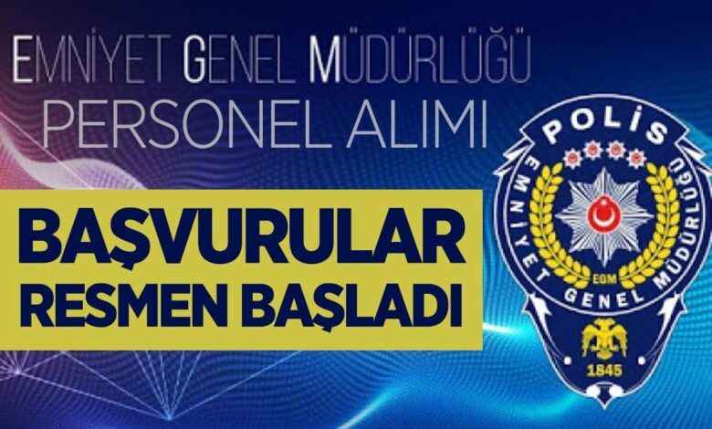 EGM (Emniyet Genel Müdürlüğü) 25 yaş üstü personel alıyor: Başvurular başladı! Başvurular e-Devletten alınacak