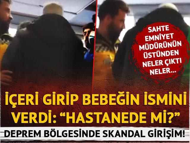 Hastaneden bebeği çalacaktı! İçeri girip isim sordu, kendini bakın kim olarak tanıttı... Deprem bölgesinde skandal