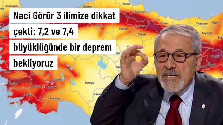 3 ilimize dikkat çekildi: 7,2 ve 7,4 büyüklüğünde bir deprem bekleniyor