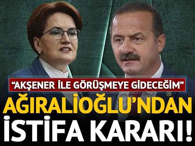 Açıklamalarıyla gündem olmuştu! İYİ Parti İstanbul Milletvekili Yavuz Ağıralioğlu'dan istifa kararı