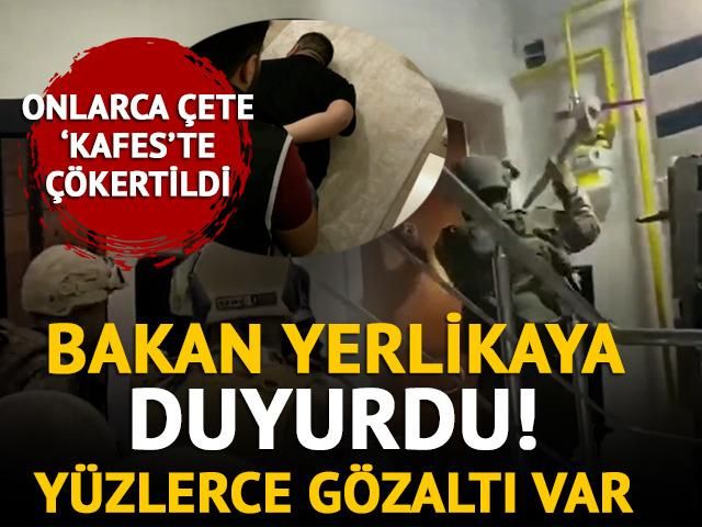 SON DAKİKA | 31 ilde Kafes Operasyonu! 39 organize suç örgütü çökertildi! 307 şüpheli yakalandı