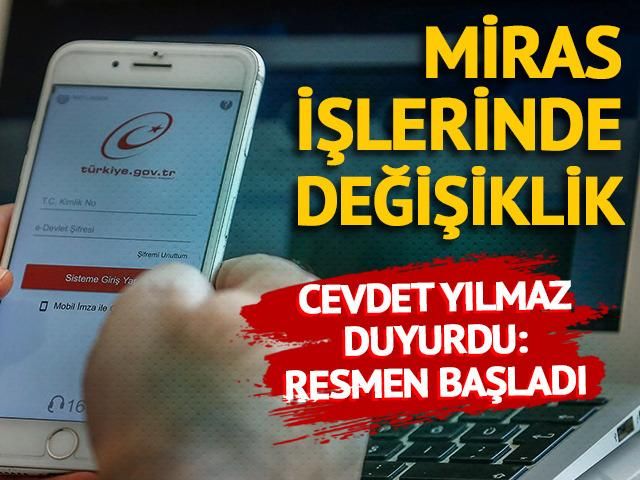 Miras işlemleri kolaylaşıyor! E-Devlet’e yeni özellik eklendi: Bugün itibarıyla başladı