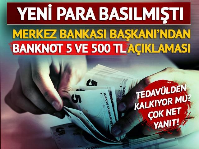 100 milyon adet yeni madeni para basılmıştı: Merkez Bankası Başkanı Erkan'dan banknot 500 lira ve 5 TL açıklaması