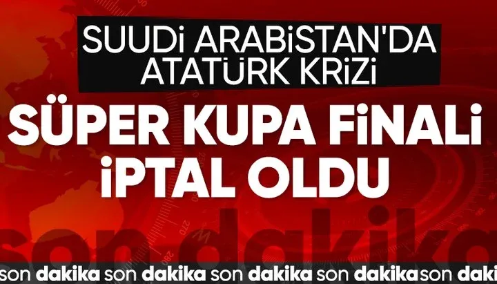 Süper Kupa Finali İptal Oldu