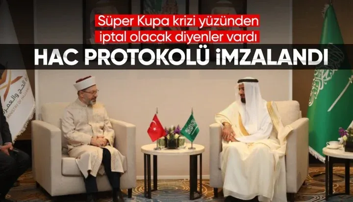 Hac organizasyonunun iptal edildiği söylenmişti! 2024 hac protokolü imzalandı