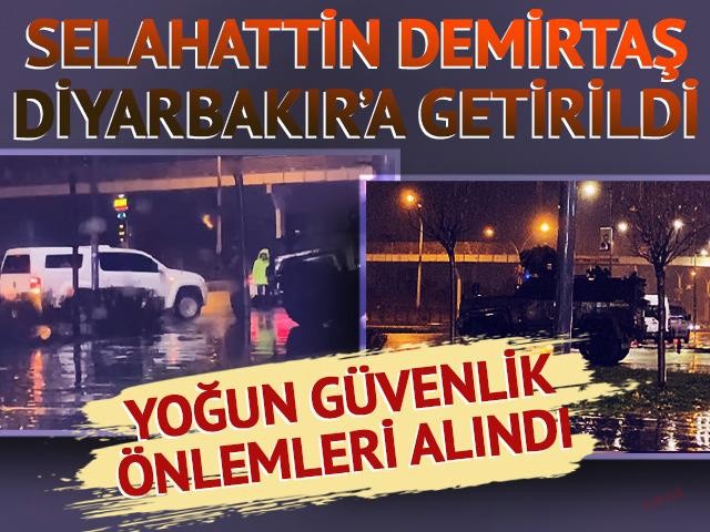 Selahattin Demirtaş, hastaneye kaldırılan annesini görmesi için Diyarbakır’a getirildi