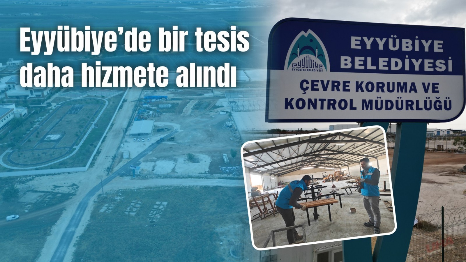 EYYÜBİYE BELEDİYESİ’NİN DEV TESİSİNDE ÜRETİM BAŞLADI