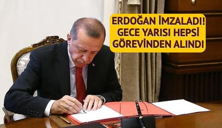 Dikkat çeken hamle! Cumhurbaşkanı Erdoğan gece yarısı hepsini görevden aldı