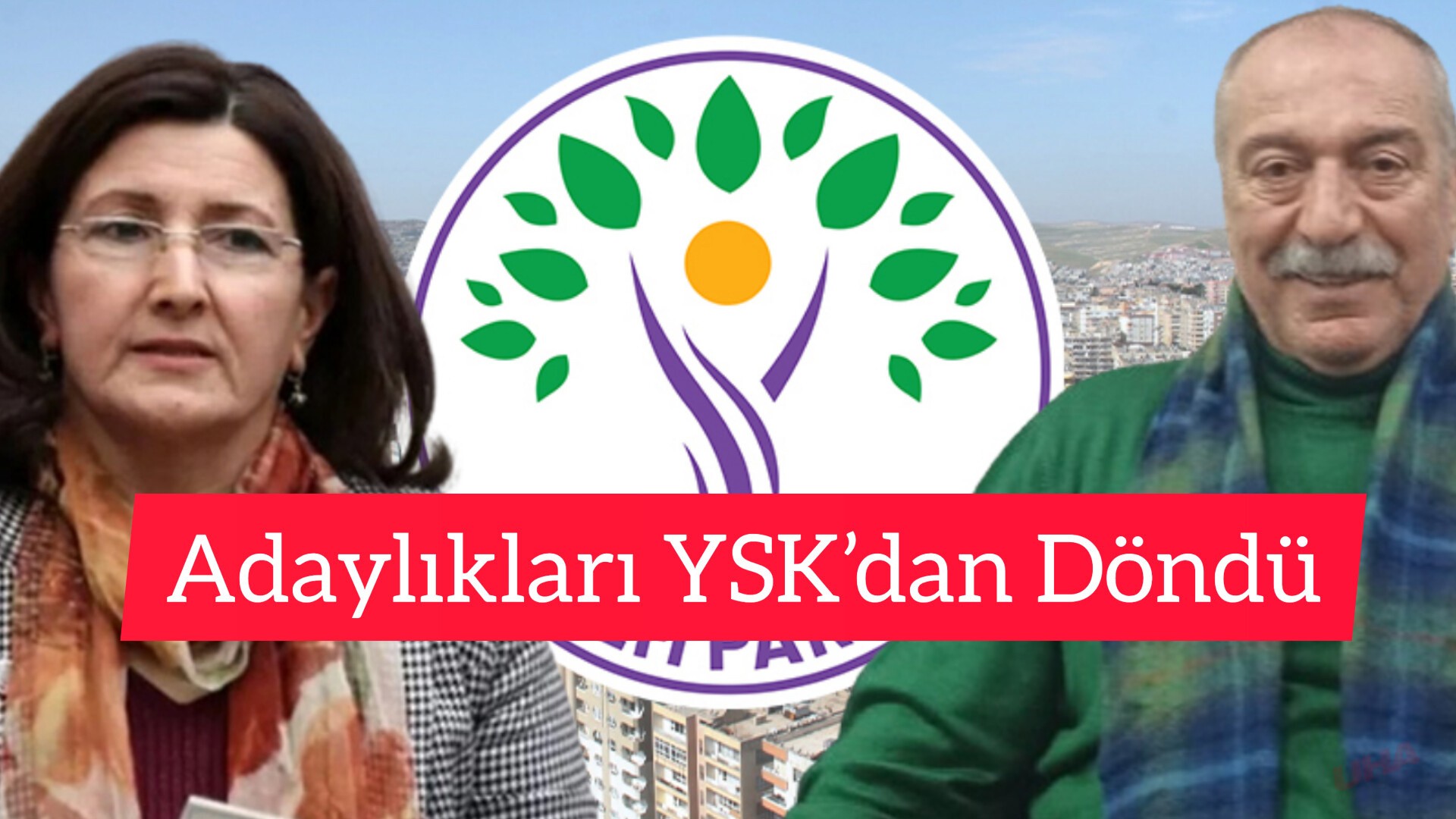 Şanlıurfa’da DEM Parti Büyükşehir Belediye Başkan Adayı arayışında