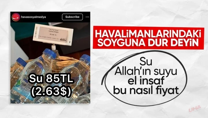 Havalimanı'nda bir şişe su 85 TL