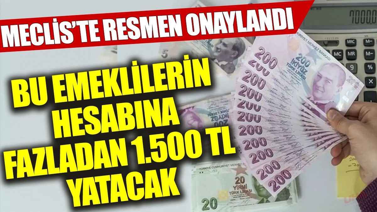 Emeklilere Ek Ödeme Müjdesi: 1.500 TL Destek