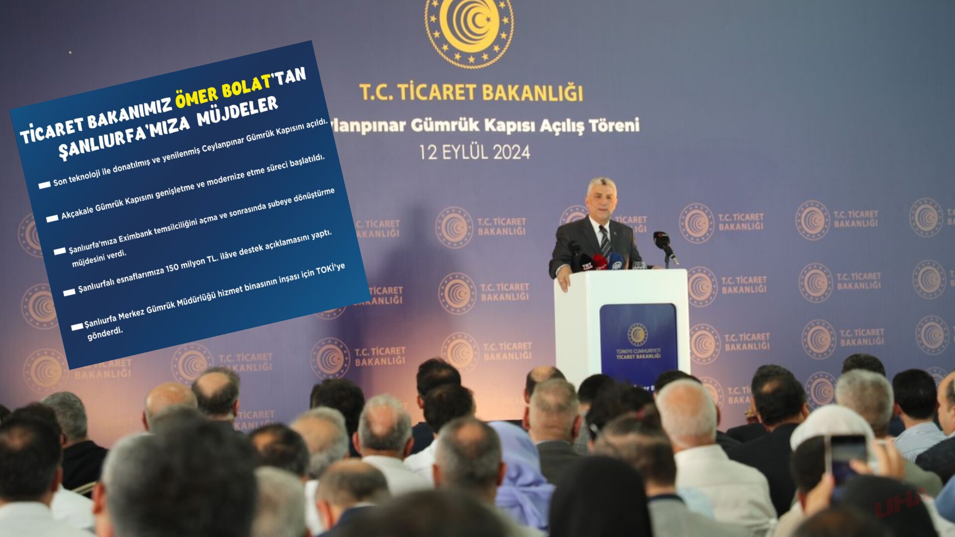 Ticaret Bakanı Ömer Bolat’tan Şanlıurfa’ya Ekonomi ve Yatırım Atağı