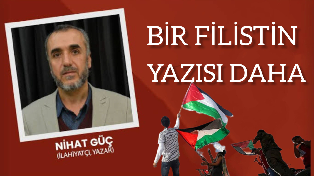 Bir Filistin Yazısı Daha